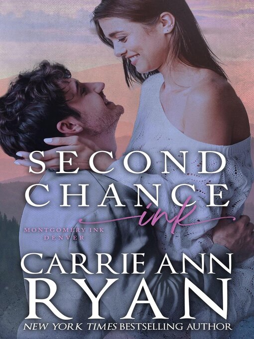 Title details for Second Chance Ink by Carrie Ann Ryan - Available